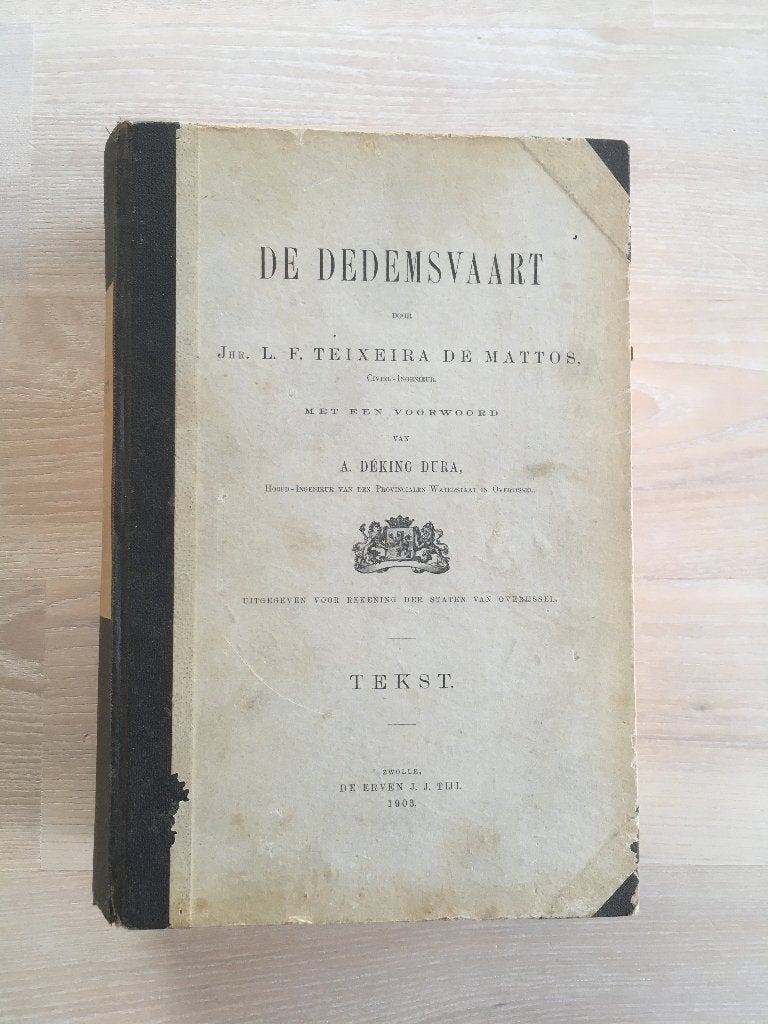 De Dedemsvaart - Jhr L.F. Teixeira de Mattos, Boeken, Verzenden, Jhr L.F. Teixeira de Mattos, 20e eeuw of later, Gelezen
