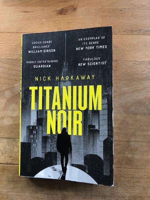 Titanium Noir Nick Harkaway, Boeken, Thrillers, Zo goed als nieuw, Ophalen of Verzenden