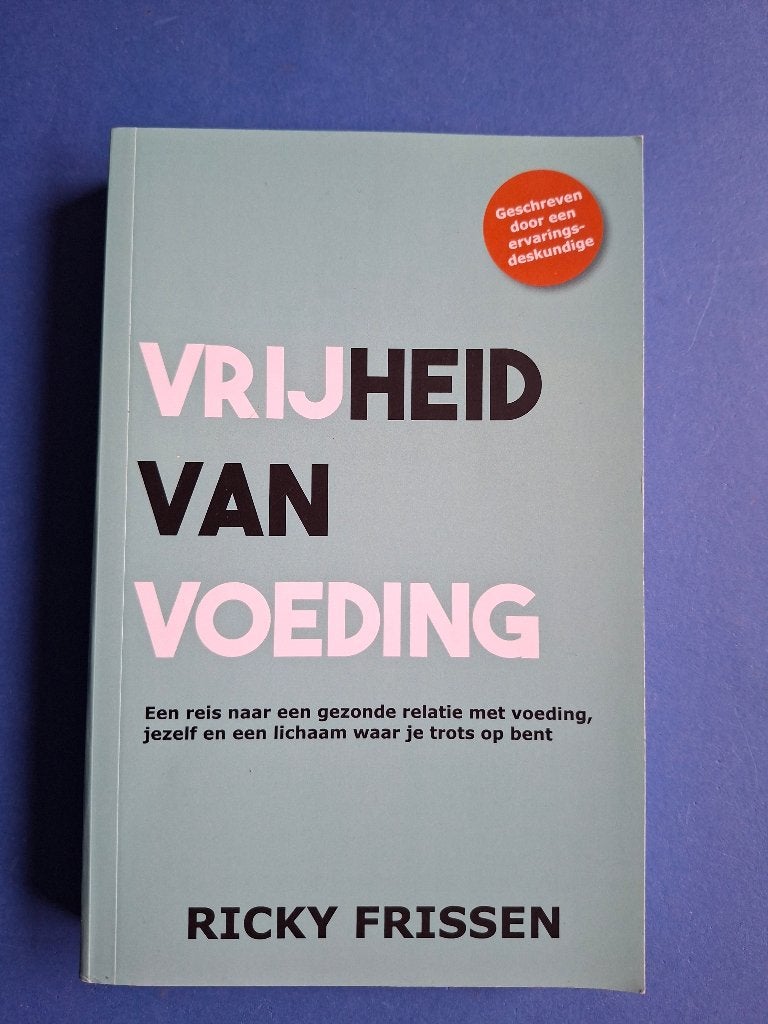 Vrijheid van voeding - Ricky Frissen, Verzenden, Zo goed als nieuw