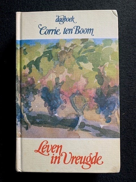 Leven in vreugde, dagboek; Corrie ten Boom, Ophalen of Verzenden, Gelezen