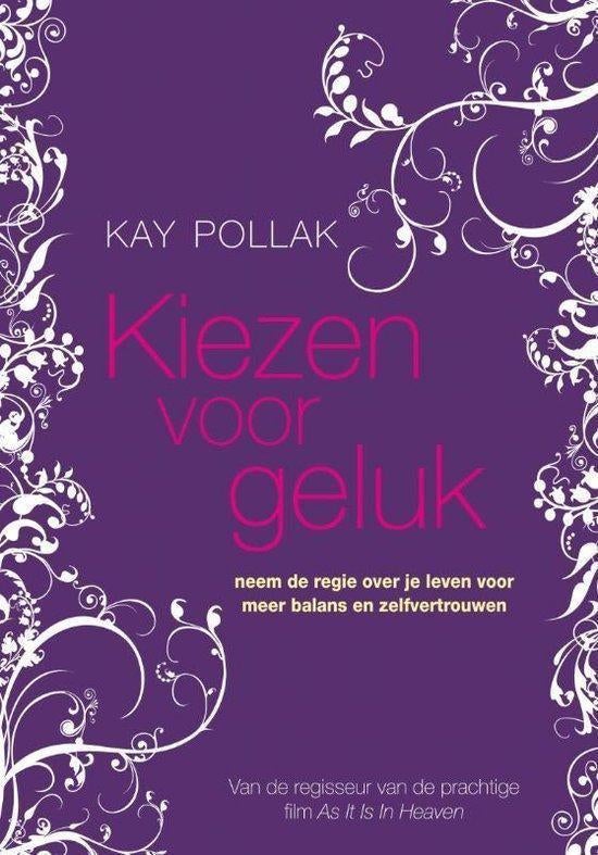 Kay Pollak Kiezen voor geluk, Ophalen of Verzenden, Nieuw, Tarot of Kaarten leggen, Overige typen