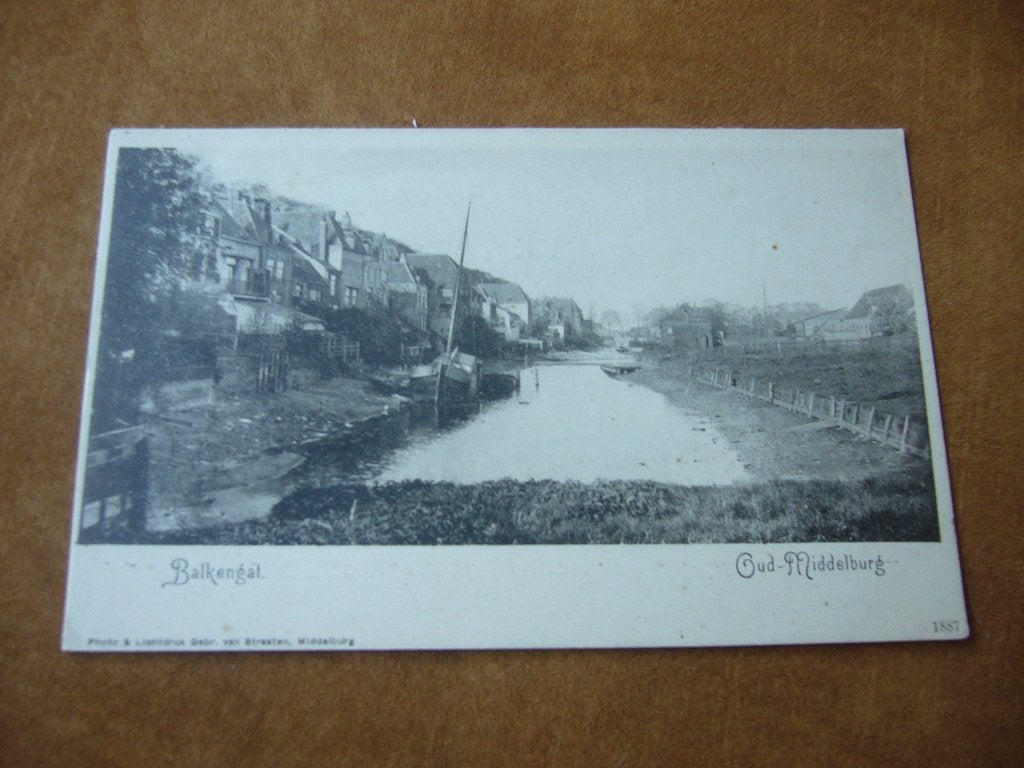 OUD MIDDELBURG  =  BALKENGAT   BRIEFKAART, Ophalen of Verzenden, Voor 1920, Ongelopen, Zeeland