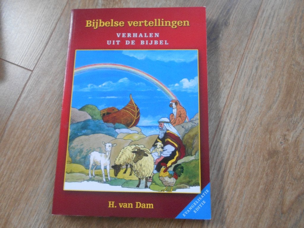 H. van Dam Bijbelse vertellingen, Boeken, Ophalen of Verzenden, Zo goed als nieuw, Christendom | Protestants