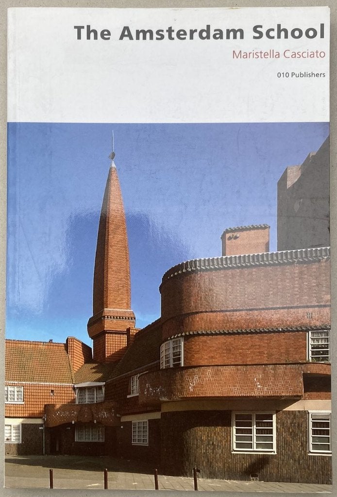 The Amsterdam school Maristella Casciato, Boeken, Ophalen of Verzenden, Nieuw