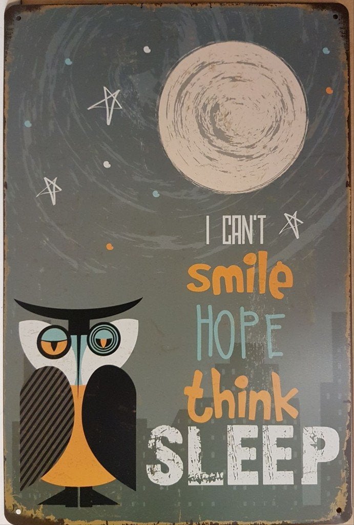 Cant smile think hope uil reclamebord van metaal wandbord, Info@deconoord.nl, Deco Noord, Nieuw, Ophalen of Verzenden