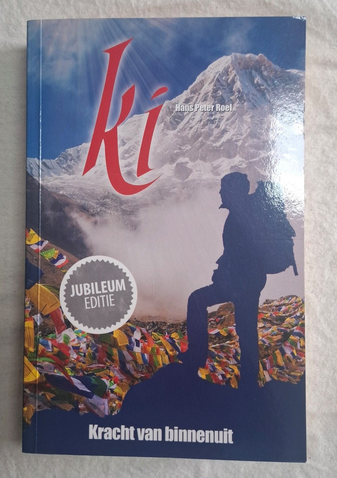 Ki: Kracht van binnenuit - Jubileum Editie, Ophalen of Verzenden, Zo goed als nieuw, Hans Peter Roel