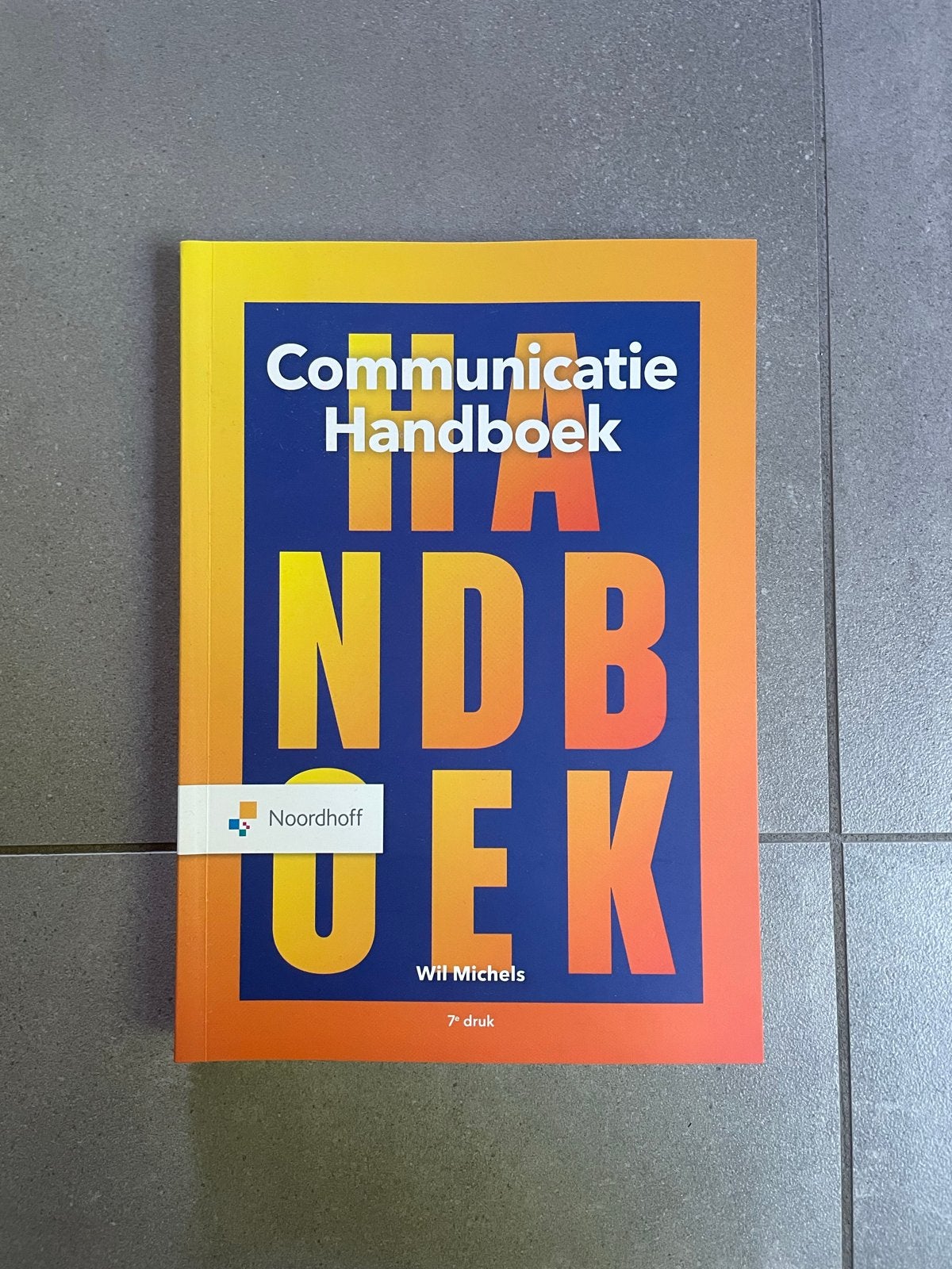 Communicatie Handboek - Wil Michels (7e druk), Boeken, Studieboeken en Cursussen, Ophalen, Gamma, Zo goed als nieuw, HBO