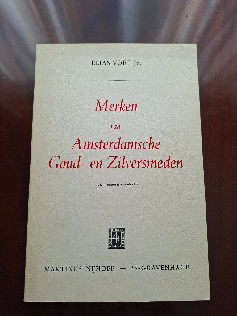 Merken van Amsterdamsche Goud- en Zilversmeden Elias Voet Jr, Ophalen, Zo goed als nieuw