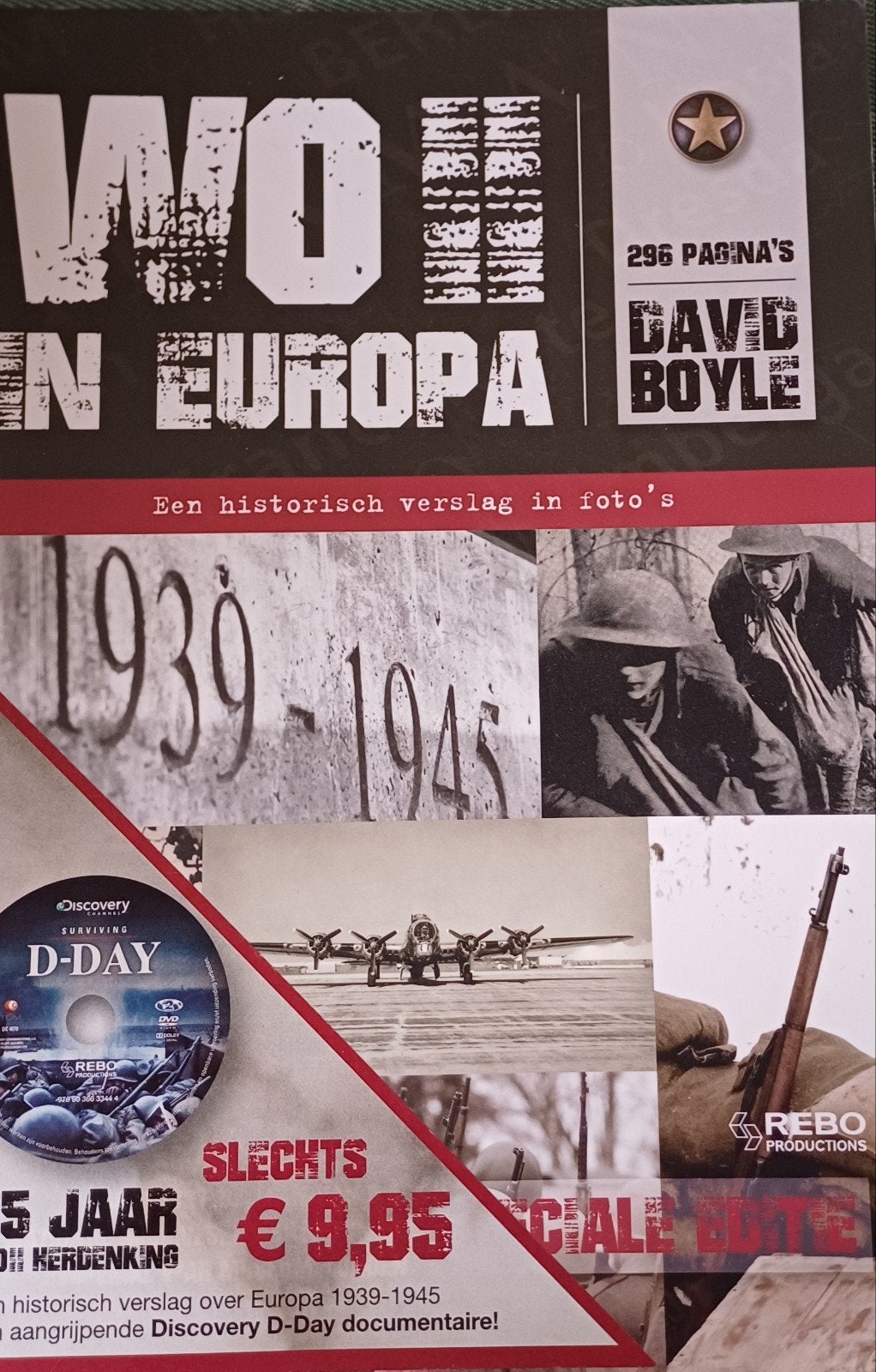 WO II in Europa: Historisch verslag in foto's - David Boyle, Ophalen of Verzenden, 20e eeuw of later, Zo goed als nieuw, David Boyle