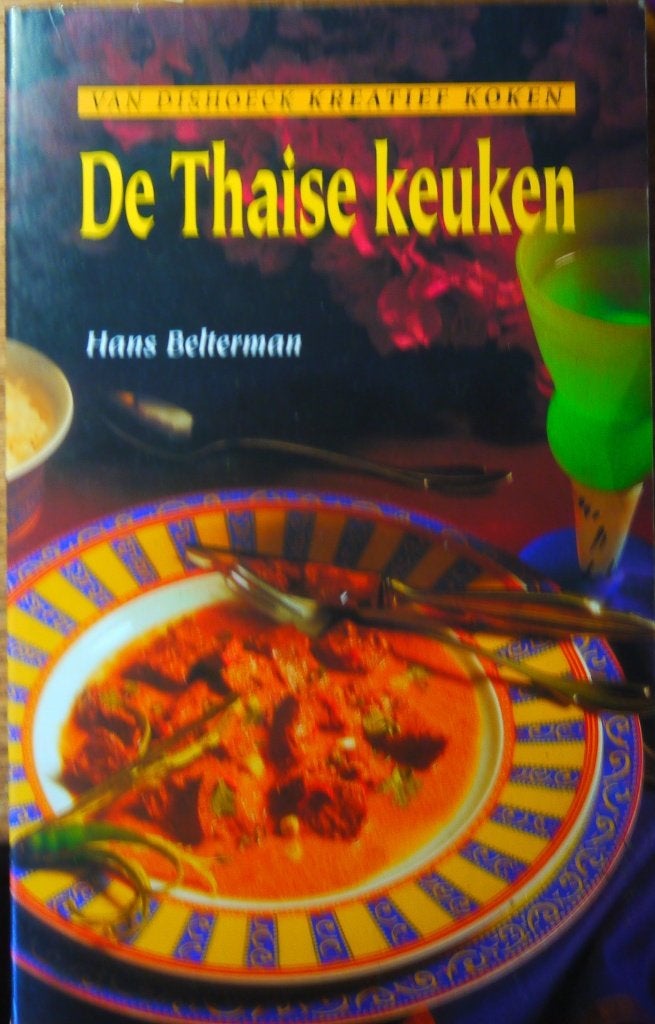 De Thaise keuken Hans Belterman uitg 1996 96 pag, Boeken, Kookboeken, Azië en Oosters, Hans Belterman, Zo goed als nieuw, Tapas, Hapjes en Dim Sum