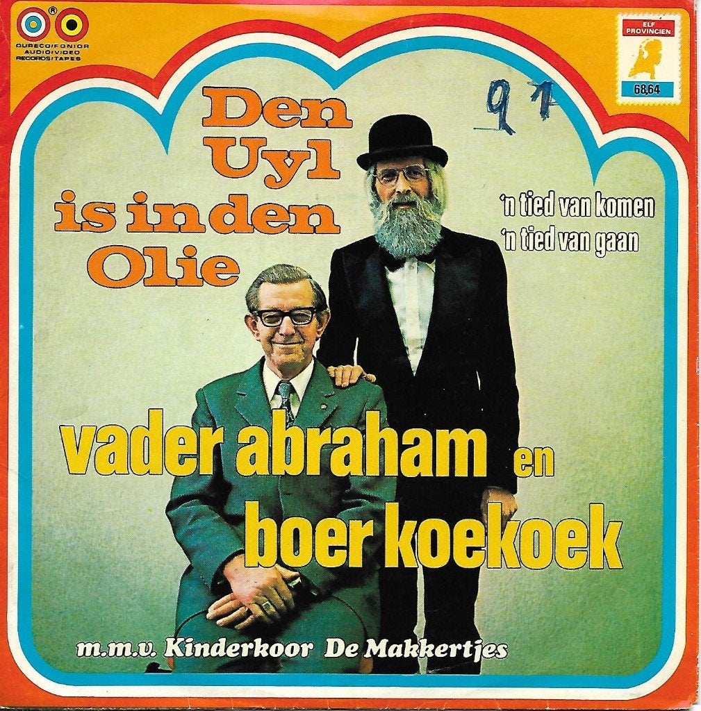 Vader Abraham en boer Koekoek - Den Uyl is in den olie, Cd's en Dvd's, Vinyl Singles, Ophalen of Verzenden, Gebruikt, Nederlandstalig