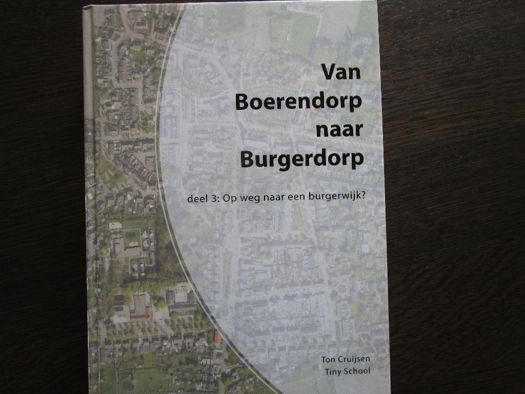 Van boerendorp naar burgerdorp (REEK). deel 3, Boeken, Geschiedenis | Stad en Regio, Ophalen of Verzenden, Nieuw