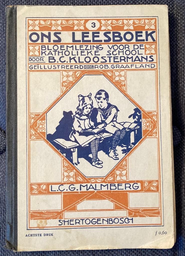 Ons Leesboek Bloemlezing voor de katholieke school uit 1934, Ophalen of Verzenden