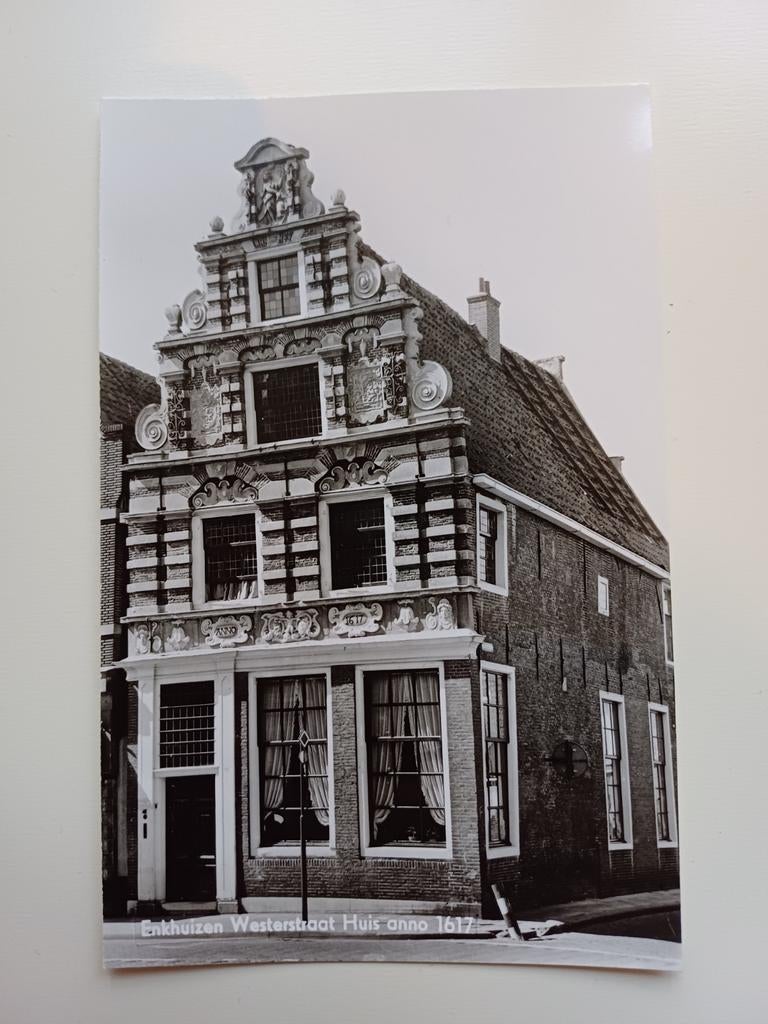 Foto ansichtkaart Enkhuizen, Westerstraat Huis anno 1617, Ophalen of Verzenden, 1960 tot 1980, Ongelopen, Noord-Holland