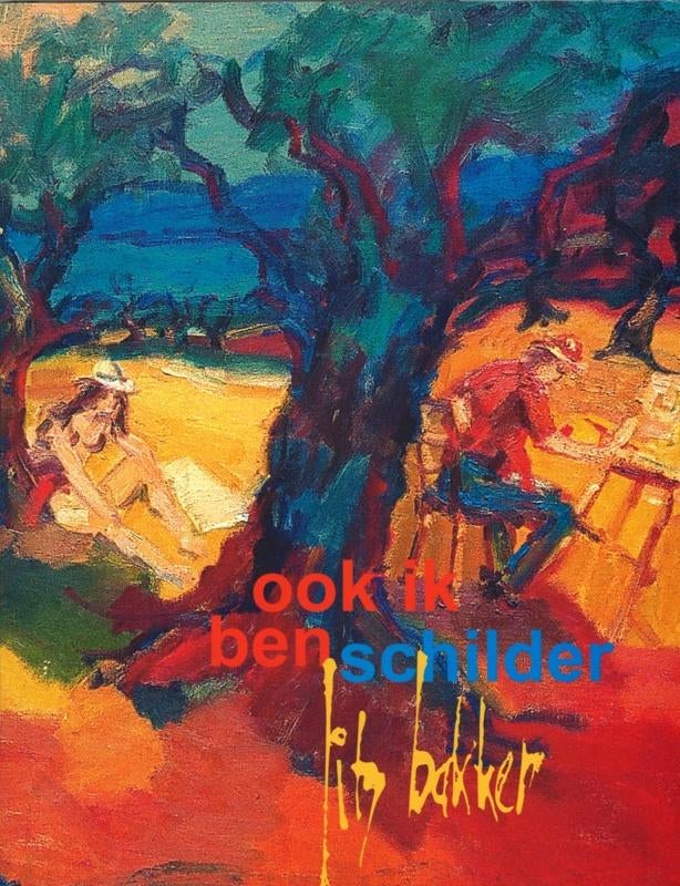 JITS BAKKER. Ook ik ben schilder., Boeken, Ophalen of Verzenden, Zo goed als nieuw, Beeldhouwkunst