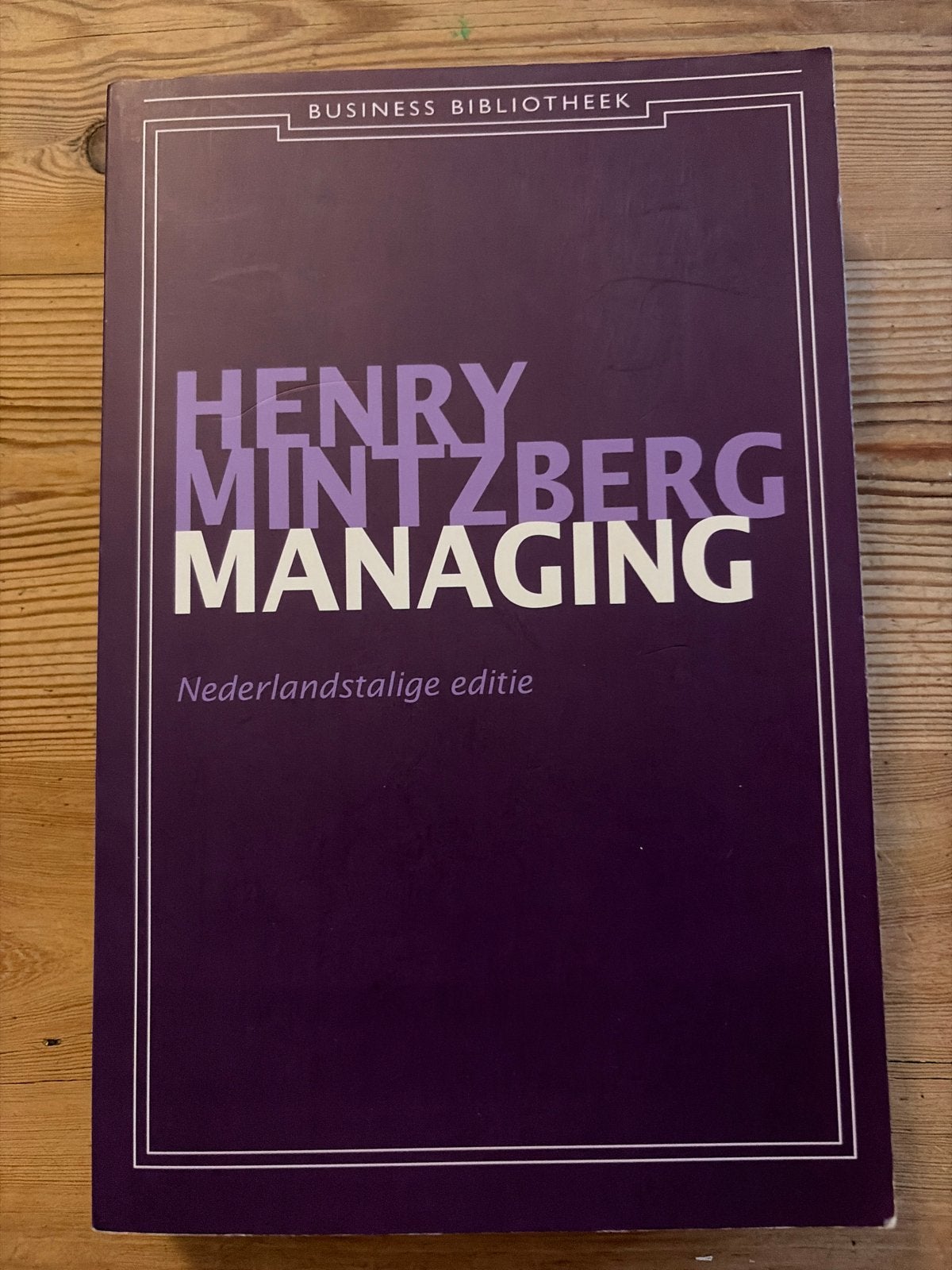 Henry Mintzberg - Managing (Nederlandstalige editie), Boeken, Ophalen, Zo goed als nieuw, Management