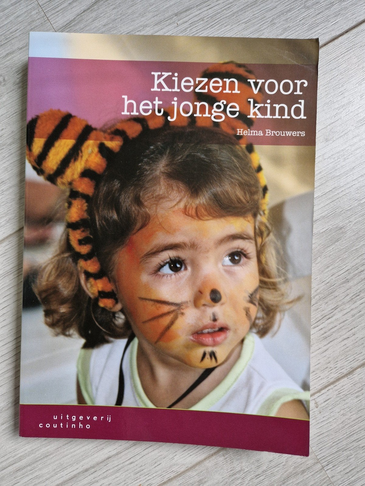 Kiezen voor het jonge kind - Helma Brouwers, Zo goed als nieuw, Gamma, Helma Brouwers, HBO