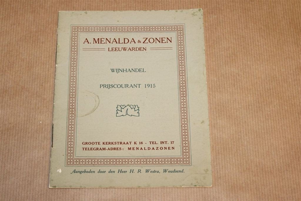 Prijscourant Wijnhandel Menalda Leeuwarden 1915 !!, Ophalen of Verzenden, Zo goed als nieuw
