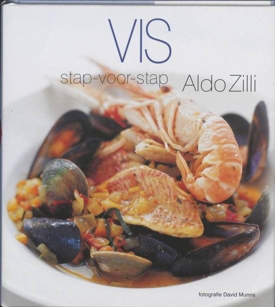Vis Stap Voor Stap - A. Zilli, A. Zilli, Zo goed als nieuw, Europa, Tapas, Hapjes en Dim Sum