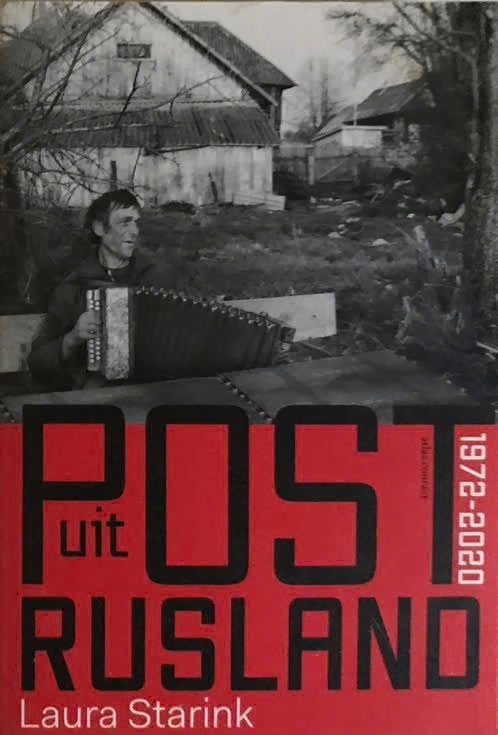 Post uit Rusland. Laura Starink, Europa, Laura Starink, Ophalen of Verzenden, Zo goed als nieuw