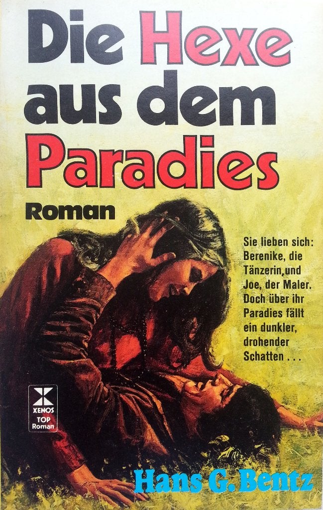 Hans G. Bentz - Die Hexe aus dem Paradies (DUITSTALIG), Ophalen of Verzenden, Gelezen, Fictie
