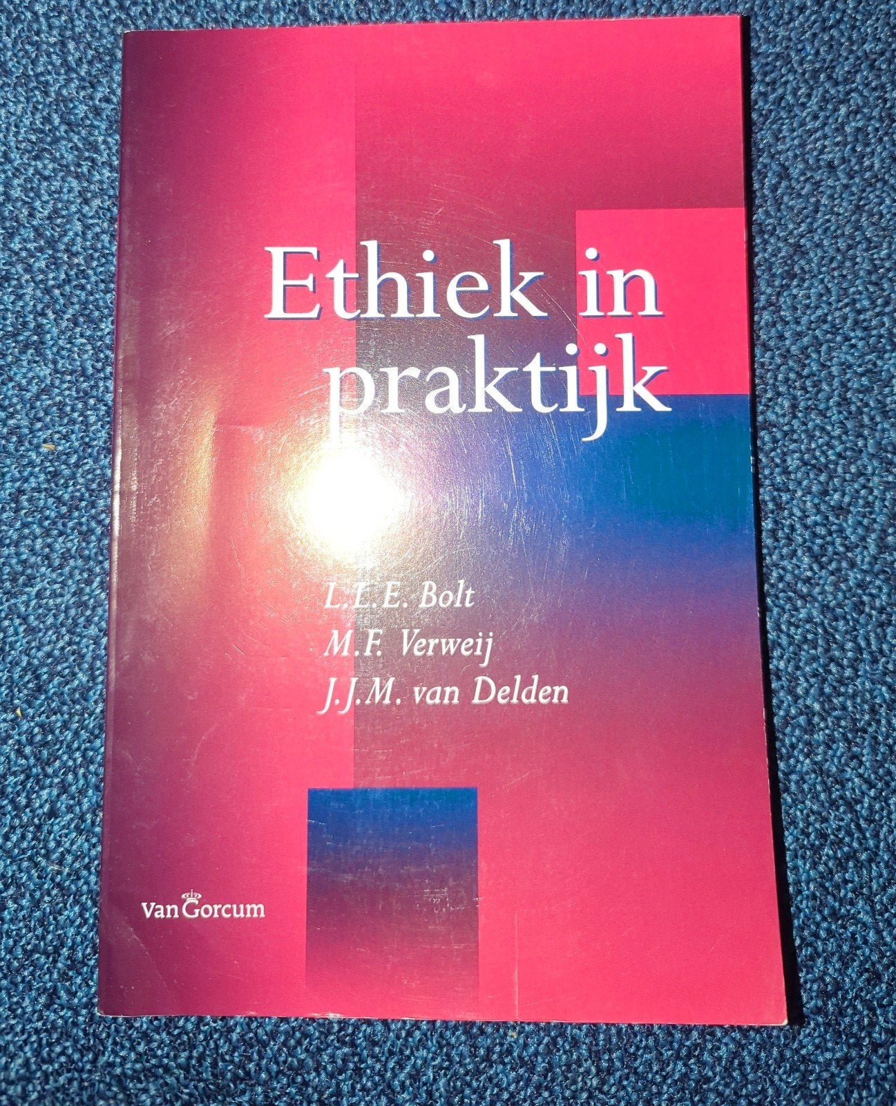 Ethiek in praktijk - 7e druk, Boeken, Gelezen, L.L.E. Bolt, M.F. Verweij, J.J.M. van Delden, Ophalen of Verzenden, WO