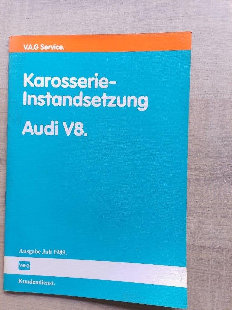 Audi V8 dealer werkplaatsboek Carrosserie reparaties, Boeken, Ophalen of Verzenden, Gelezen, Audi