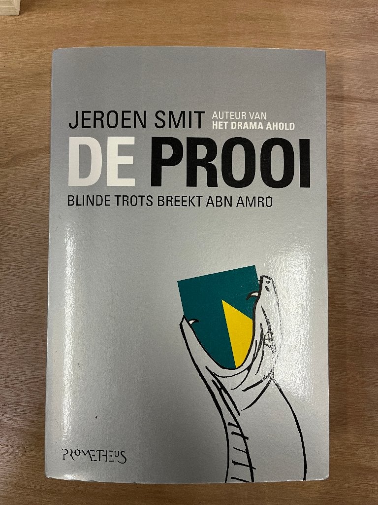 boek: De prooi, ABN Amro,  Jeroen Smit, Ophalen of Verzenden, Zo goed als nieuw, E-commerce en Internet, Jeroen Smit
