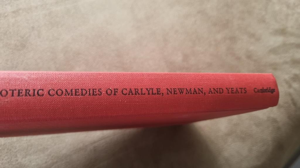 The Esoteric Comedies of Carlyle, Newman, and Yeats, Ophalen of Verzenden, Zo goed als nieuw, Steven Helmling, Amerika