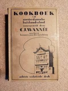 Wannée - Kookboek van de Amsterdamse Huishoudschool 1935, Ophalen of Verzenden, Gelezen, Nederland en België