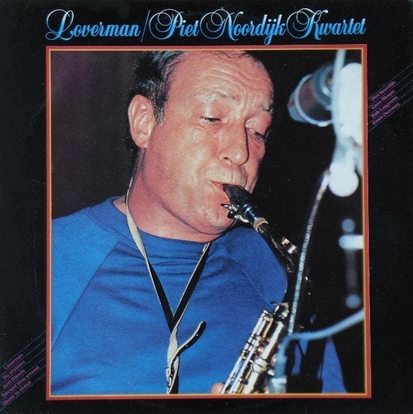 Ruil of koop Piet Noordijk Kwartet "Loverman" (LP 1982 MCR), LP, Gebruikt, Ophalen of Verzenden, 12 inch