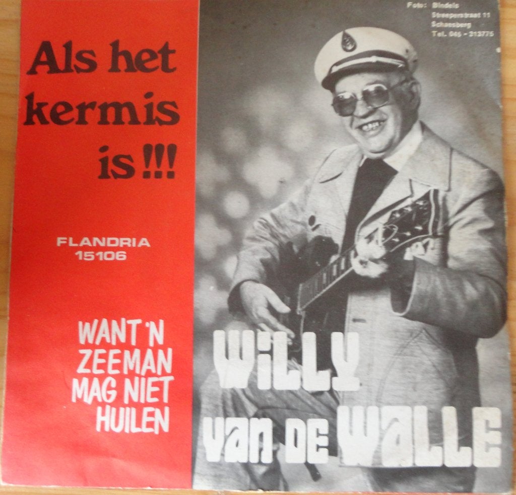 Willy van de Walle > Als het kermis is, Ophalen of Verzenden, Gebruikt, 7 inch, Nederlandstalig