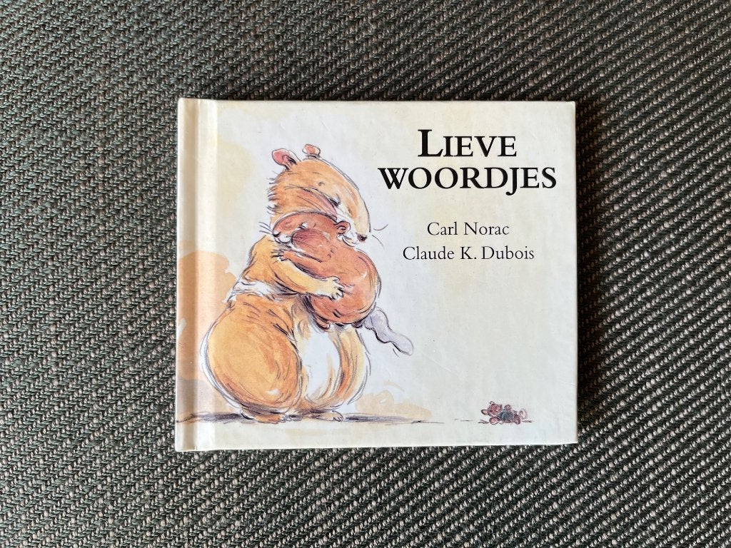 Carl Norac - Lieve woordjes. (Hardcover) 10 x 11,5 cm., Boeken, Fictie algemeen, Ophalen of Verzenden, Zo goed als nieuw, Voorleesboek