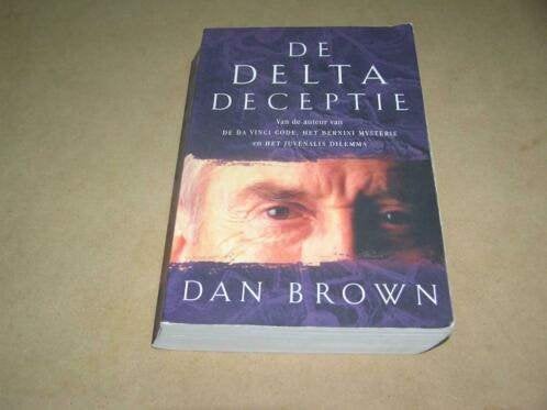 De Delta Deceptie-Dan Brown, Gelezen, Ophalen of Verzenden, Dan Brown, Amerika