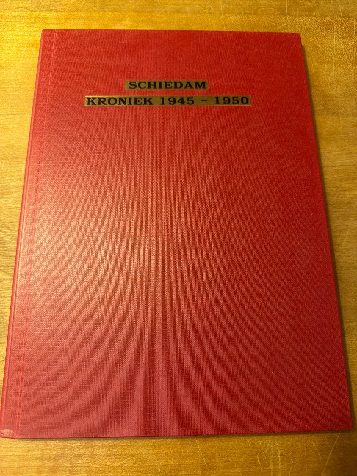 Schiedam Kroniek 1945-1950 - Historische Vereniging, Boeken, Ophalen of Verzenden, 20e eeuw of later, Zo goed als nieuw