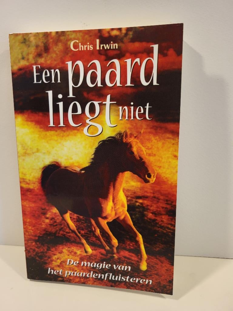 Chris Irwin				Een paard liegt niet, Ophalen of Verzenden, Nieuw, Paarden of Pony's