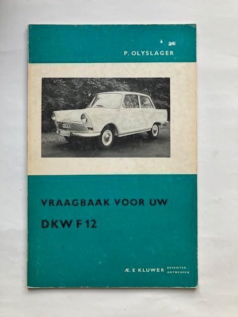 Vraagbaak   DKW  F 12    1963, Auto diversen, Handleidingen en Instructieboekjes, Ophalen of Verzenden