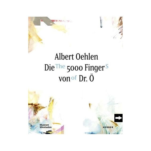 Albert Oehlen - The 5000 Fingers of Dr. Ö., Ophalen of Verzenden, Nieuw, Schilder- en Tekenkunst