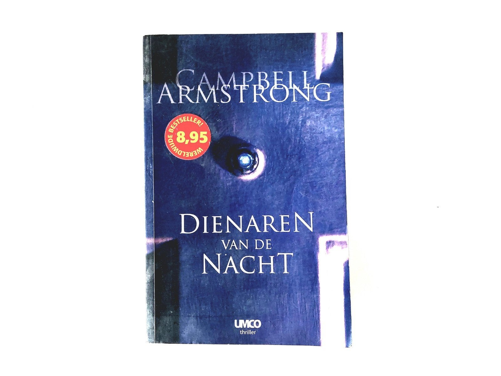 Campbell Armstrong - Dienaren van de Nacht, Ophalen of Verzenden, Zo goed als nieuw, Campbell Armstrong