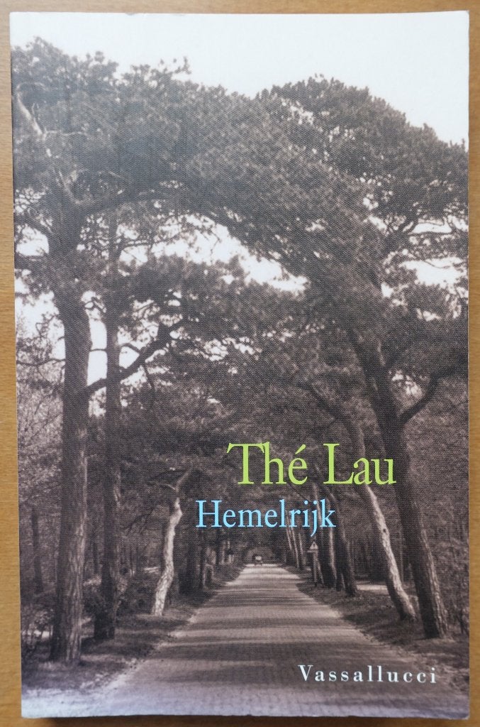 Hemelrijk, Thé Lau, Boeken, 20e eeuw of later, Verzenden, Zo goed als nieuw, Thé Lau