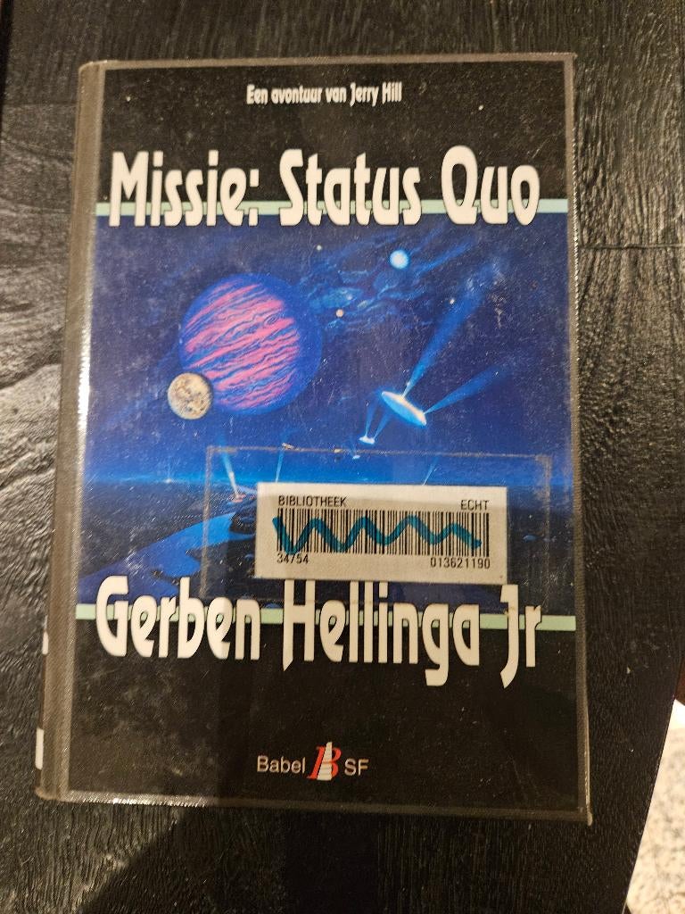 Gerben Hellinga Jr - Missie: Status Quo, Boeken, Ophalen of Verzenden, Gelezen