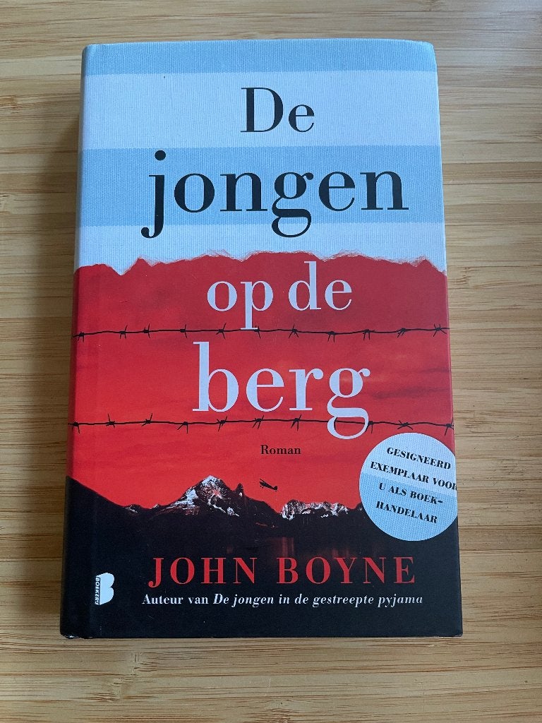 De jongen op de berg John Boyne Gesigneerd, Ophalen of Verzenden, Tweede Wereldoorlog, Nieuw, Overige onderwerpen