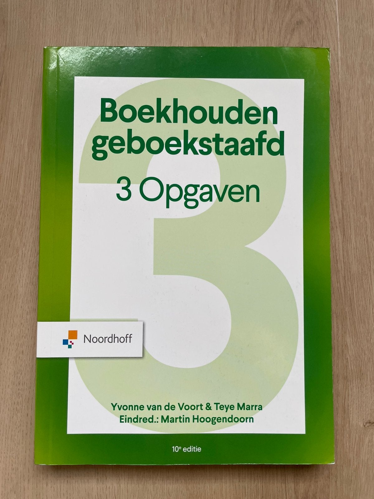 Boekhouden Geboekstaafd 3, opgaven, 10e editie, Boeken, Ophalen of Verzenden, Gamma, Y.R.P. van de Voort; D.J.J. Heslinga; T.A. Marra