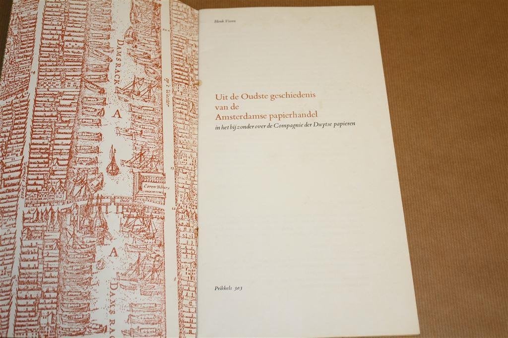 Uit de oudste geschiedenis van de Amsterdamse papierhandel., Ophalen of Verzenden, Gelezen