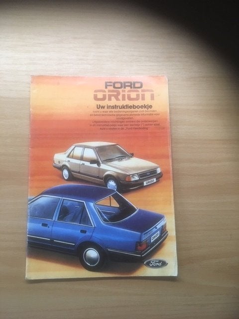 Ford Orion Instructieboekje - Uw instructieboekje  1984  NL, Ophalen of Verzenden