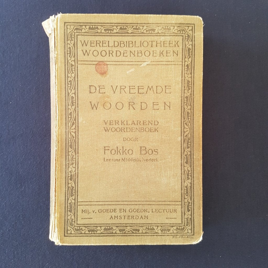 De Vreemde Woorden woordenboek uit 1914 Fokko Bos, Boeken, Woordenboeken, Ophalen of Verzenden, Gelezen, Van Dale, Nederlands