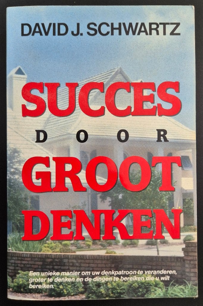 Succes door GROOT denken - David J. Schwartz, Boeken, Verzenden, Zo goed als nieuw, David J. Schwartz