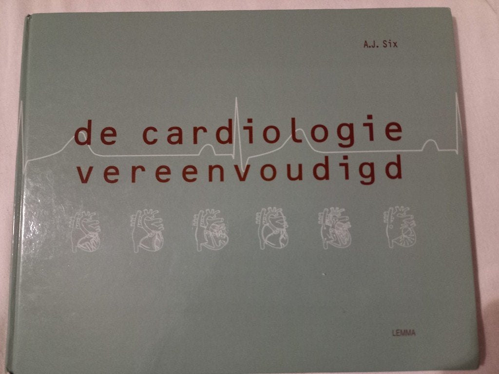 De cardiologie vereenvoudigd door A.J.Six, Boeken, Ophalen of Verzenden, Beta, Zo goed als nieuw, HBO