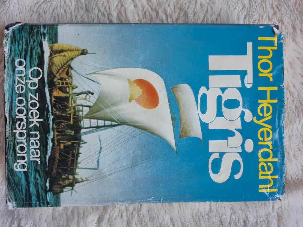 (367)Tigris: Op zoek naar onze oorsprong - Thor Heyerdahl, Boeken, Ophalen of Verzenden, Gelezen, Thor Heyerdahl, Azië
