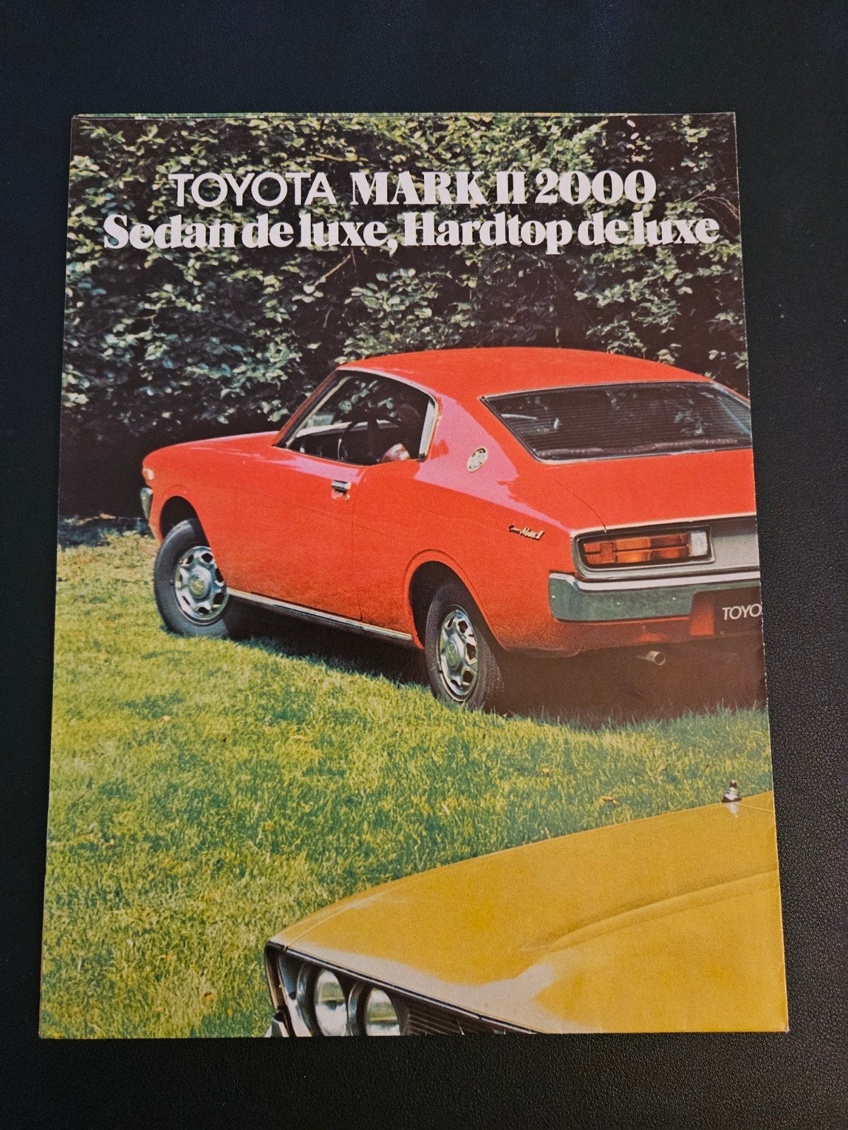 Brochure Toyota Mark II 2000 Sedan & Hardtop 1972, Ophalen of Verzenden, Zo goed als nieuw, Toyota